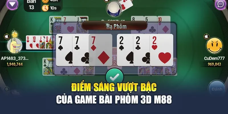 diem-sang-vuot-bac-cua-game-bai-phom-3d-m88